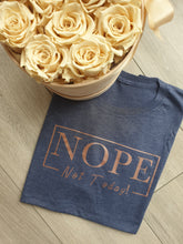 Load image into Gallery viewer, Nope Not Today Adults Unisex Tee