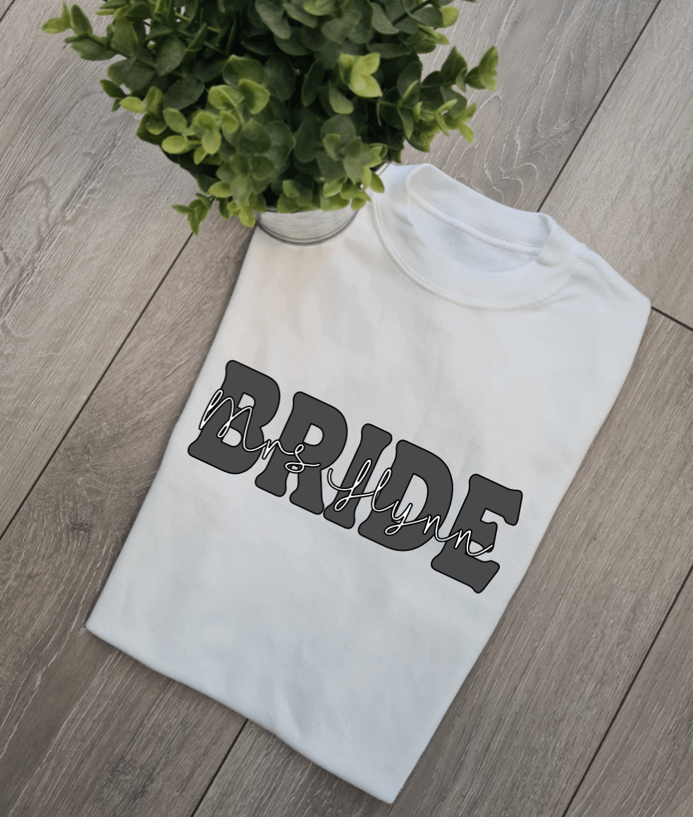 Bride and Name Adults sweatshirt