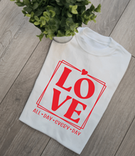 Load image into Gallery viewer, Love Valentines Adults and childs tee
