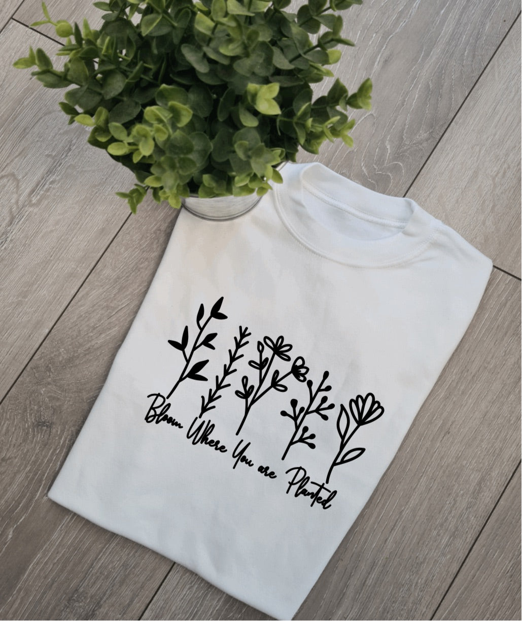 Bloom where your planted Adults and Childs shirt